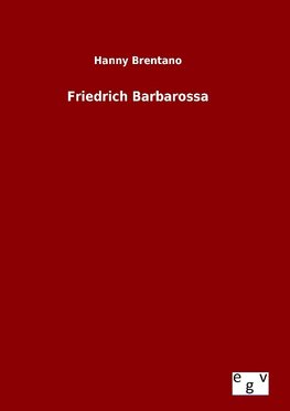 Friedrich Barbarossa