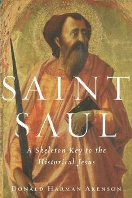 Akenson, D: Saint Saul