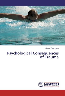 Psychological Consequences of Trauma