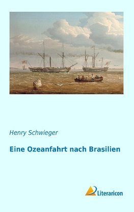 Eine Ozeanfahrt nach Brasilien