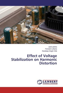 Effect of Voltage Stabilization on Harmonic Distortion