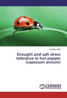 Drought and salt stress tolerance in hot pepper (capsicum annum)