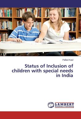 Status of Inclusion of children with special needs in India