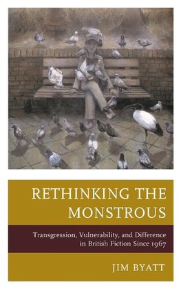 Rethinking the Monstrous