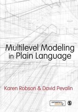 Multilevel Modeling in Plain Language