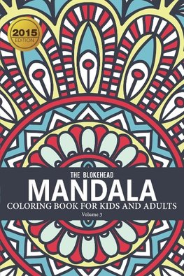 Mandala Coloring Book For Kids & Adults Volume 3