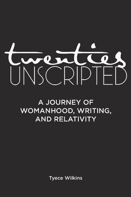 Twenties Unscripted