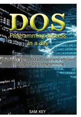 DOS Programming Succes In A Day