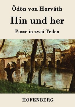 Hin und her