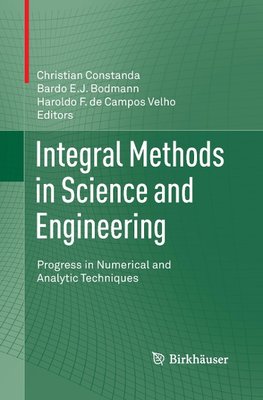 Integral Methods in Science and Engineering