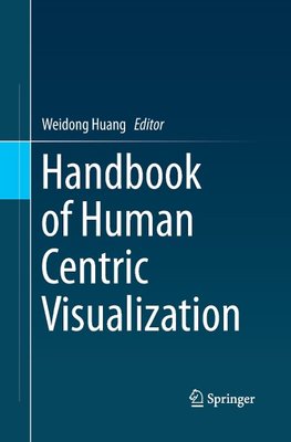 Handbook of Human Centric Visualization