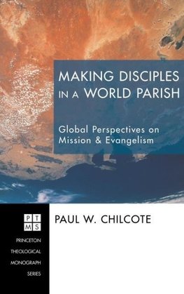 Making Disciples in a World Parish