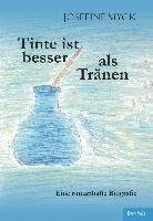 Tinte ist besser als Tränen