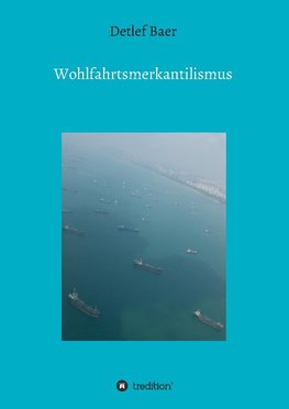 Wohlfahrtsmerkantilismus