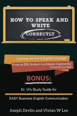 How to Speak and Write Correctly (Annotated) -- Softcover