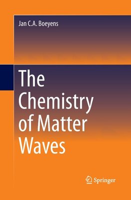 The Chemistry of Matter Waves