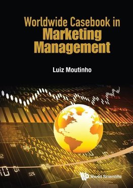 Luiz, M:  Worldwide Casebook In Marketing Management