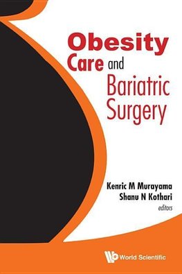 M, M:  Obesity Care And Bariatric Surgery