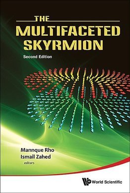 Mannque, R:  Multifaceted Skyrmion, The (Second Edition)