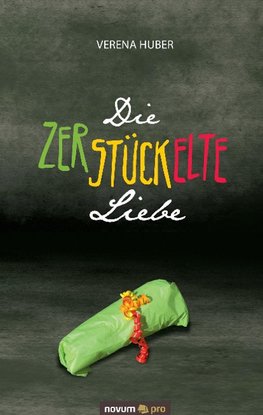 Die zerstückelte Liebe