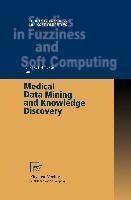 Medical Data Mining and Knowledge Discovery