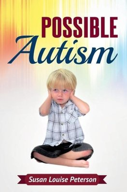 Possible Autism