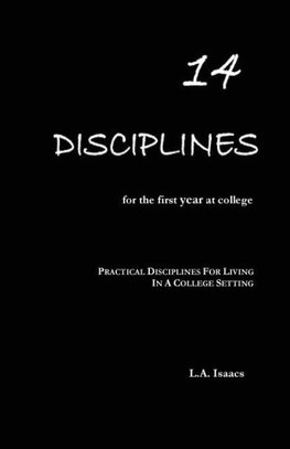 14 Disciplines For The First Year At College