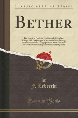 Lebrecht, F: Bether