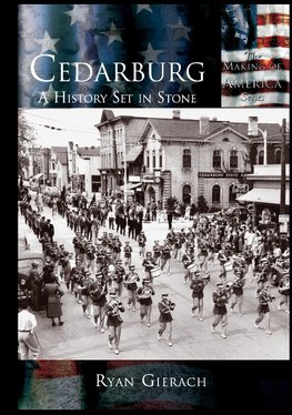 Cedarburg: A History Set in Stone