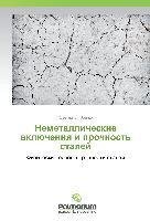 Nemetallicheskie vkljucheniya i prochnost' stalej
