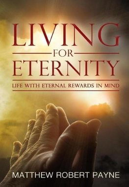 Living for Eternity