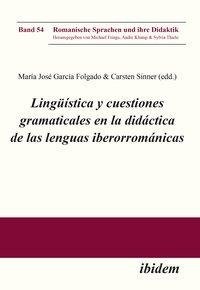 Lingüística y cuestiones gramaticales en la didáctica de las lenguas iberorrománicas