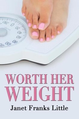 Worth Her Weight