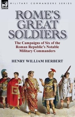 Rome's Great Soldiers