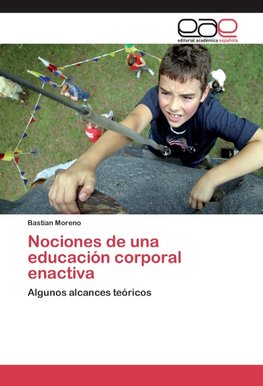 Nociones de una educación corporal enactiva