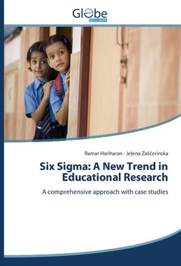 Six Sigma: A New Trend in Educational Research