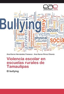 Violencia escolar en escuelas rurales de Tamaulipas