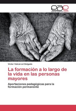 La formación a lo largo de la vida en las personas mayores