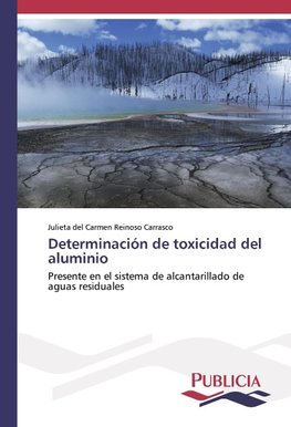 Determinación de toxicidad del aluminio