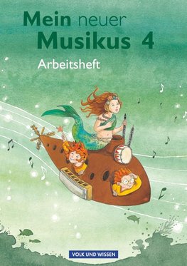 Mein neuer Musikus 4. Schuljahr. Arbeitsheft