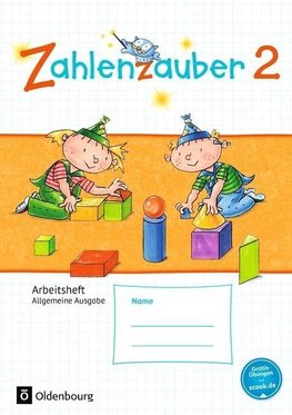 Zahlenzauber 2. Schuljahr Arbeitsheft. Allgemeine Ausgabe