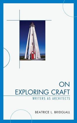 On Exploring Craft