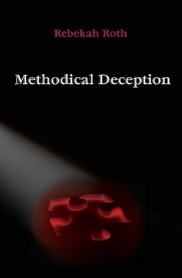 Methodical Deception