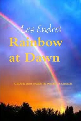 Rainbow at Dawn