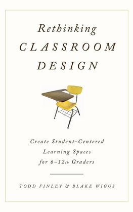 Rethinking Classroom Design