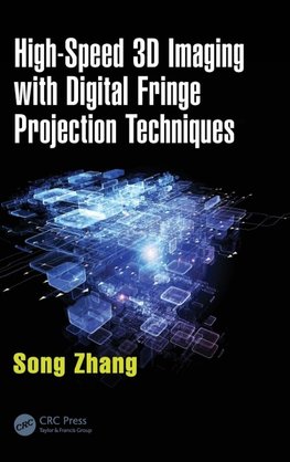 High-Speed 3D Imaging with Digital Fringe Projection Techniques