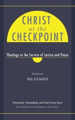 Christ at the Checkpoint