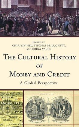 Cultural History of Money and Credit