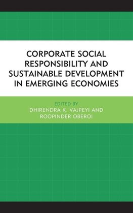 Corporate Social Responsibility and Sustainable Development in Emerging Economies