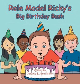 Role Model Ricky's Big Birthday Bash